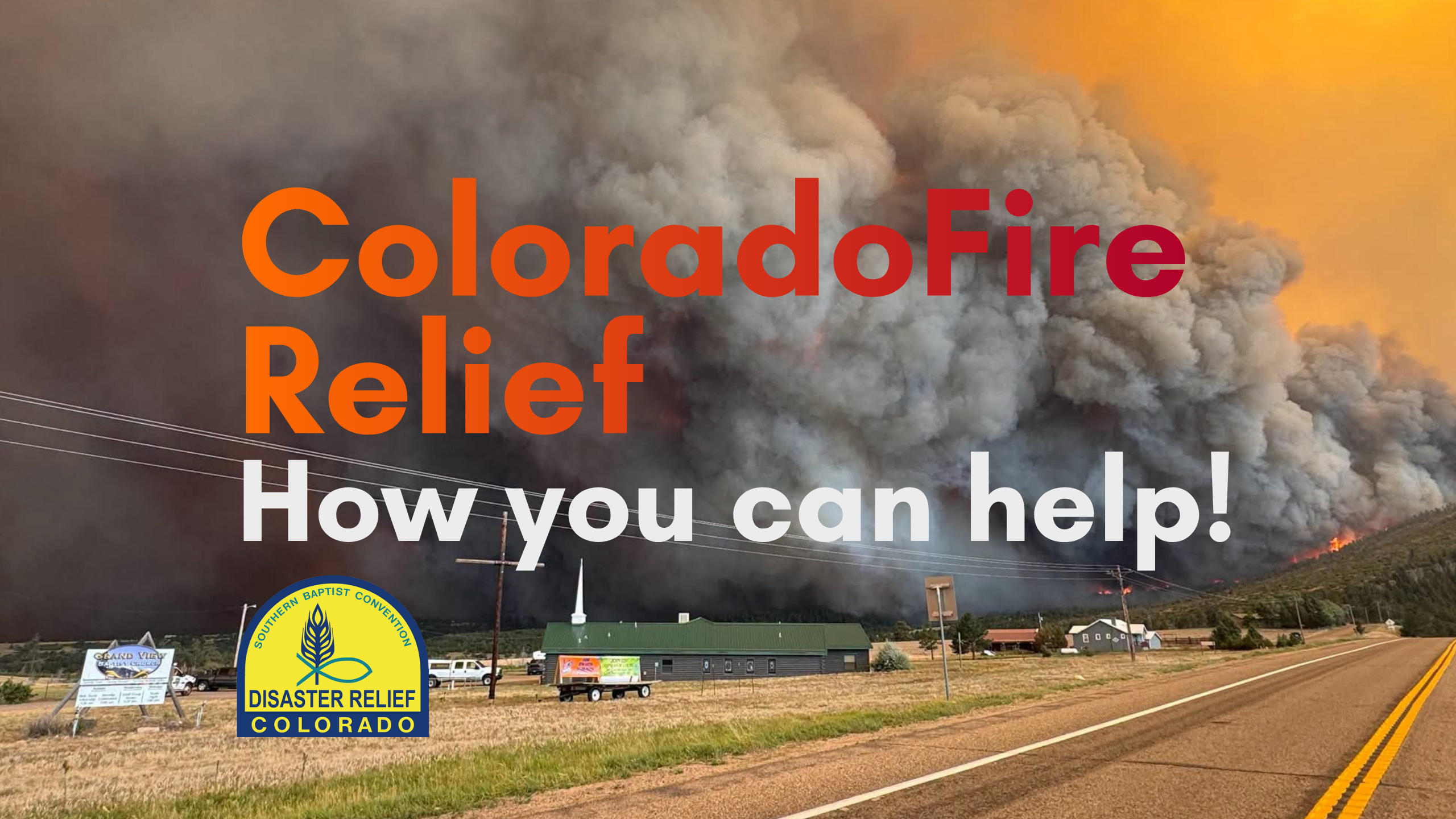 Southern colorado wildfire relief disaster relief